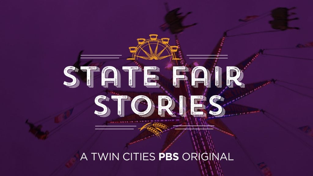 Minnesota State Fair Traditions Twin Cities PBS