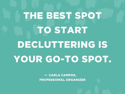 Declutter your go-to spot