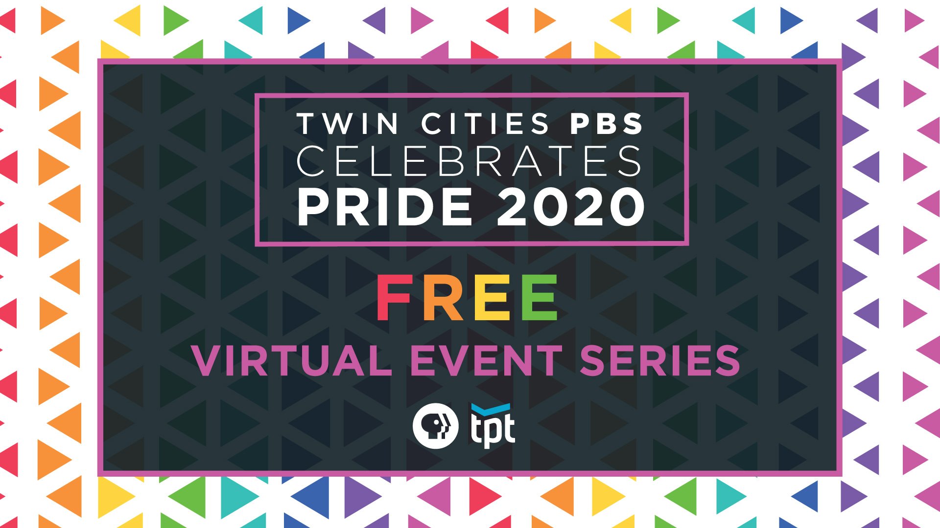 Twin Cities PBS Celebrates Pride Month Twin Cities PBS