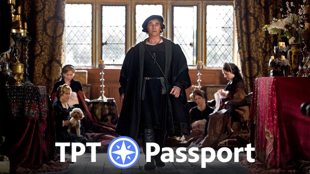 Wolf Hall on TPT Passport
